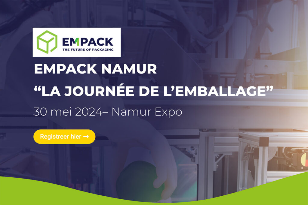 Empack Namur: hét kloppend hart van de Franstalige verpakkingsindustrie op 30 mei